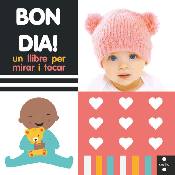 Bon Dia! Un llibre per mirar i tocar